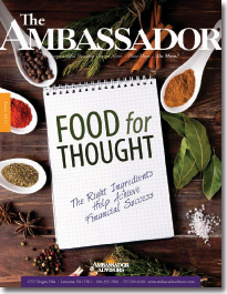 Fall 2017 Newsletter – Food for Thought (The Right Ingredients Help Achieve Financial Success)